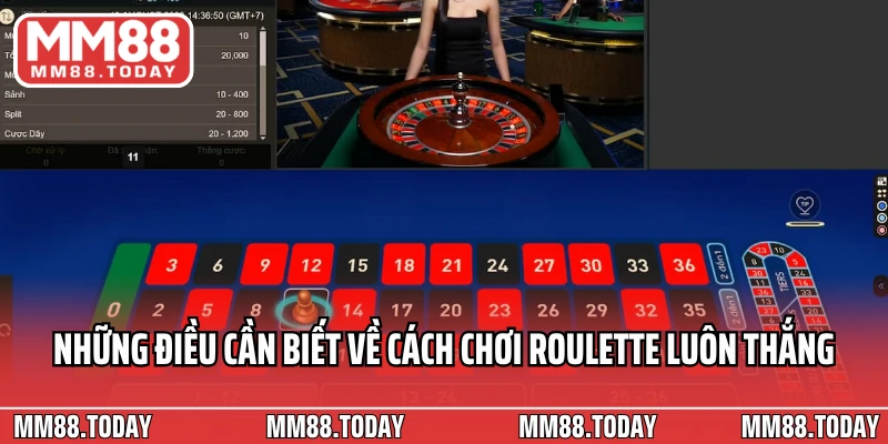 Những điều cần biết về cách chơi Roulette luôn thắng
