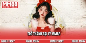 Trở Thành Đại Lý MM88 – Kiếm Hoa Hồng Đến 50% Tối Ưu Thu Nhập